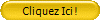 Cliquez Ici !